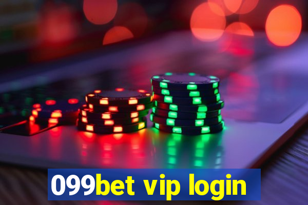 099bet vip login